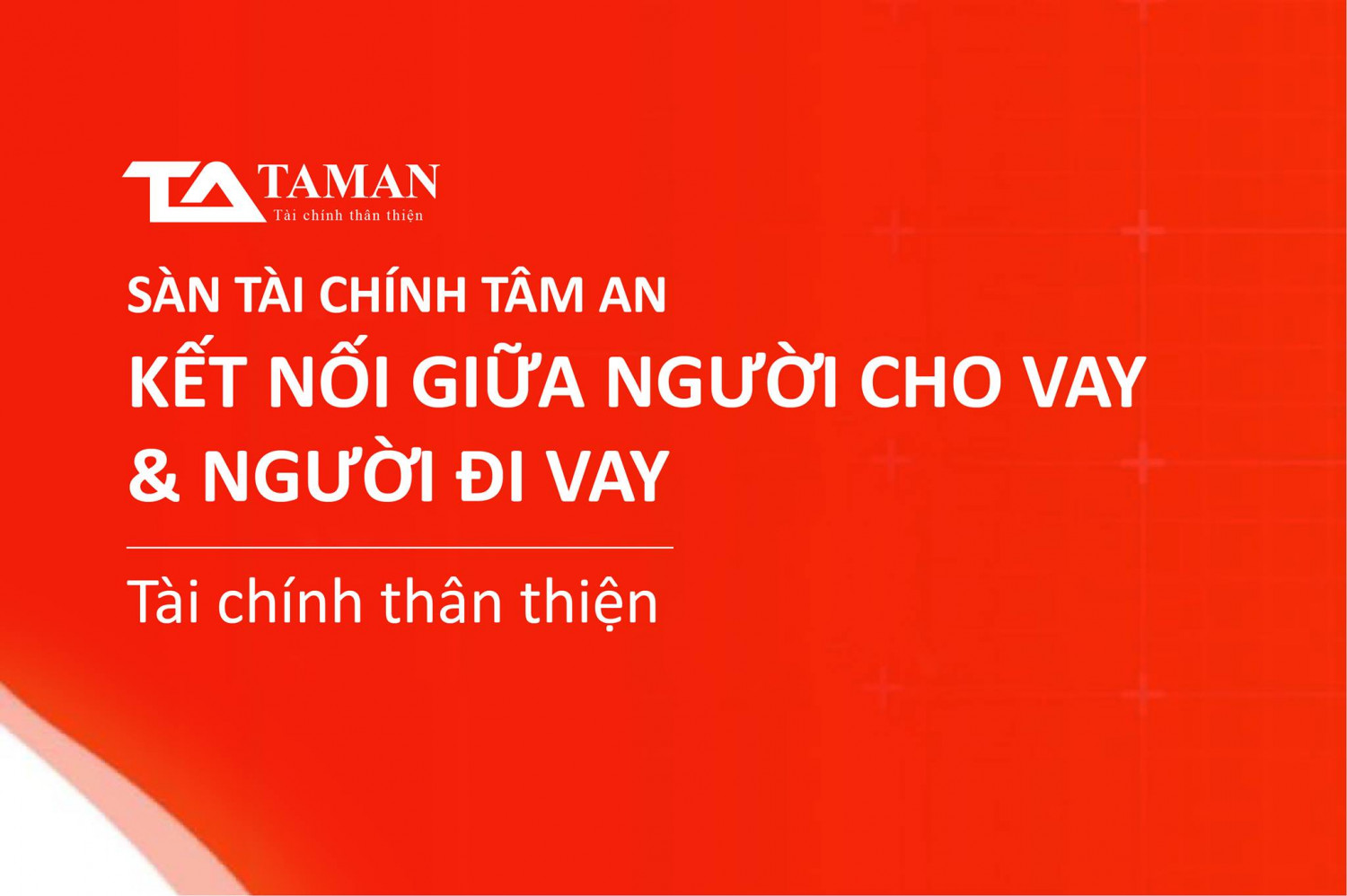 SÀN KẾT NỐI TÀI CHÍNH TÂM AN FINANCE